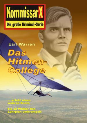 [Kommissar X 31] • Das Hitmen-College